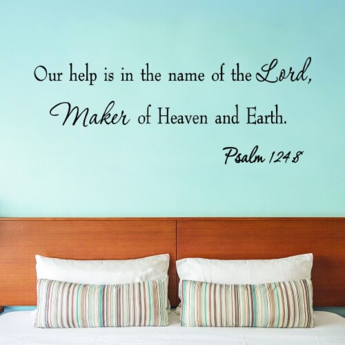 VWAQ Our Help is in the Name of the Lord Psalm 124:8 Vinyl Wall Decal Perspective: front