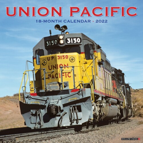 Union Pacific Trains 2022 Wall Calendar, 1 Ralphs