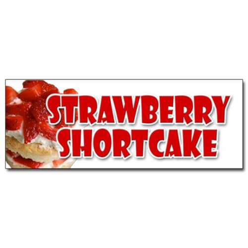 SignMission 24 in. Strawberry Shortcake Decal Sticker - Bakery Cake Cookies Pastry Bread Bake Perspective: front