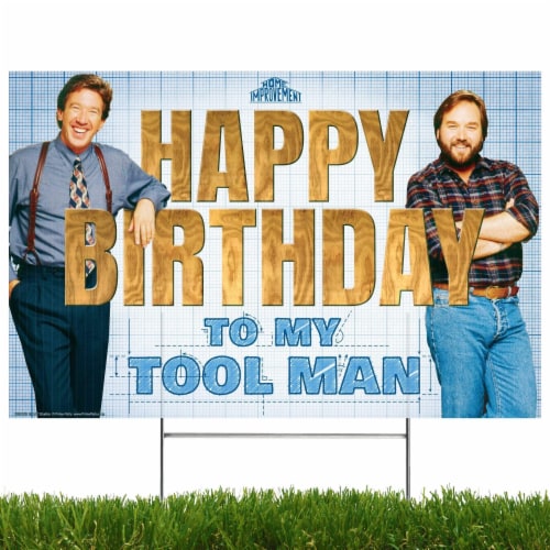 Home Improvement Yard Sign with Lawn Stakes, Happy Birthday to my Tool Man Perspective: front