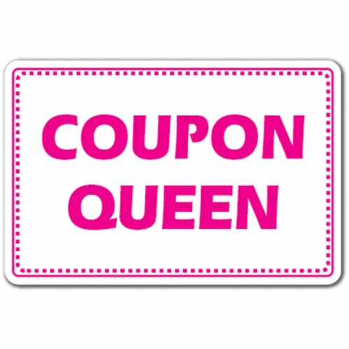 SignMission 5 x 7 in. Coupon Queen Decal - Women Girl Shopping Shopaholic Savings Parking Perspective: front