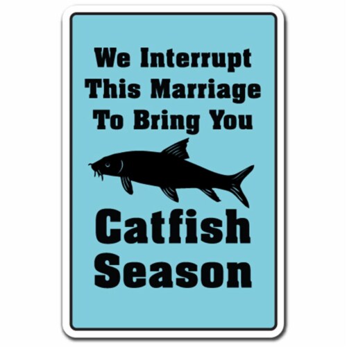 SignMission 8 x 12 in. Catfish Season Decal - Fishing Rod Pole Food Sport Fun Outdoors Perspective: front