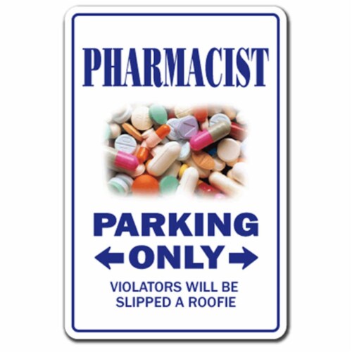 SignMission 8 x 12 in. Pharmacist Decal Parking Decals - Drug Druggist Store Pharmacy Perspective: front