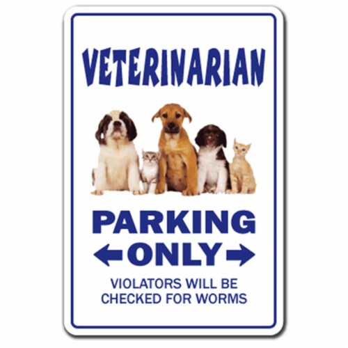 SignMission D-8-Z-Vet 8 x 12 in. Veterinarian Decal - Vet Animal Pet Doctor  Dr. Clinic Dog Ca, 1 - Kroger
