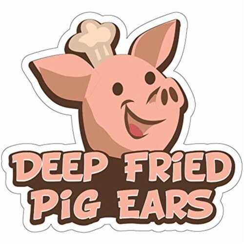SignMission Deep Fried Pig Ears 24 in. Decal Concession Stand Food Truck Sticker Perspective: front