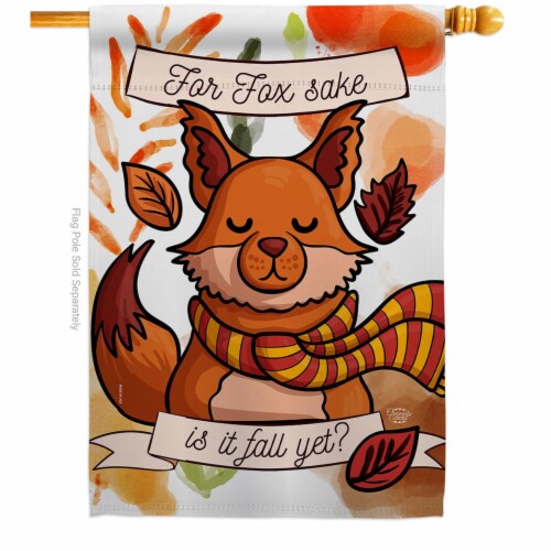 Ornament Collection H192132-BO 28 x 40 in. Fox Sake, Fall Yet House Flag with Harvest & Autum Perspective: front