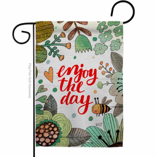 Angeleno Heritage G130330-BO 13 x 18.5 in. Enjoy The Day Sweet Life Expression Double-Sided D Perspective: front