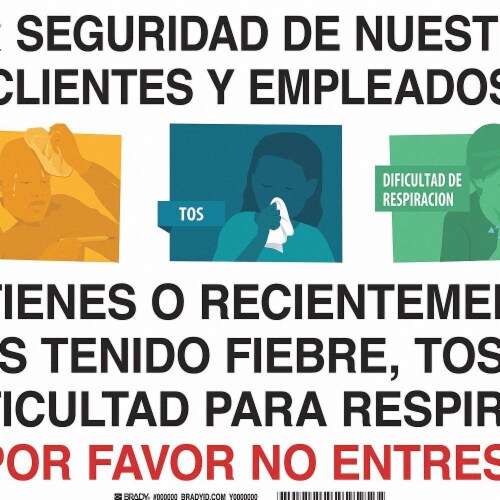 Brady Covid 19 Sign 7X10, Spanish Sick Do Not  170309 Perspective: front