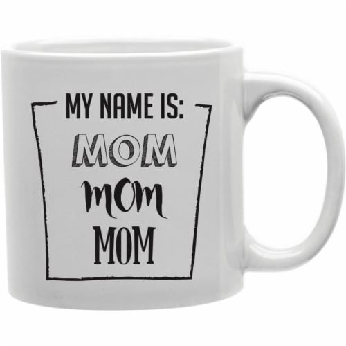 Imaginarium Goods CMG11-IGC-NAMEIS Nameis - Mom Mom Mom Mug Perspective: front