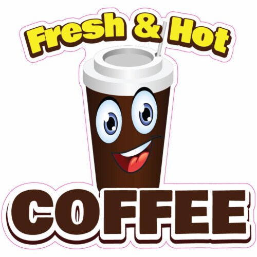 SignMission 8 in. Decal Concession Stand Food Truck Sticker - Fresh & Hot Coffee Perspective: front