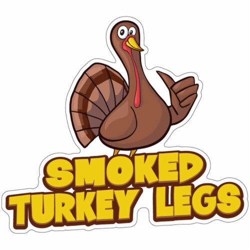 SignMission 8 in. Smoked Turkey Legs Decal Concession Stand Food Truck Sticker Perspective: front