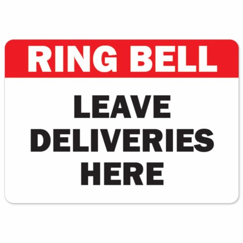 SignMission  Covid-19 Notice Aluminum Sign - Ring Bell Leave Deliveries Here Perspective: front