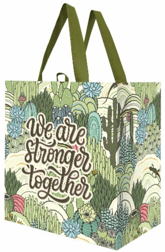 Earthwise We Are Stronger Together Reusable Tote Bag Perspective: front