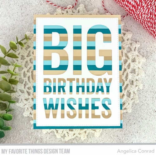 My Favorite Things Dienamics DieBig Birthday Wishes, 1 Fry’s Food