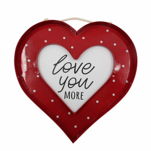 Holiday Home Valentine's Day Love You More Metal Hanging Heart Sign Perspective: front
