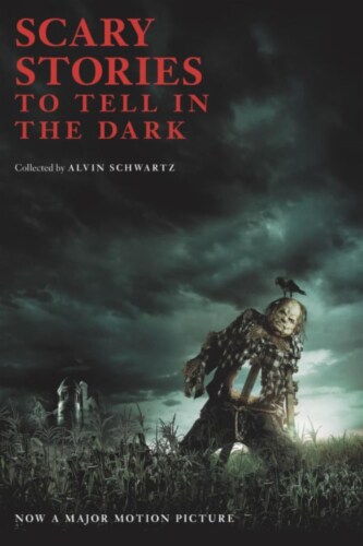 Scary Stories to Tell in the Dark Collected By Alvin Schwartz Perspective: front