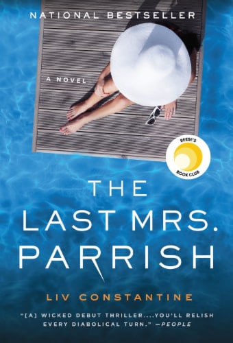 The Last Mrs. Parrish by Liv Constantine Perspective: front