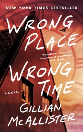Wrong Place Wrong Time by Gillian McAllister Perspective: front