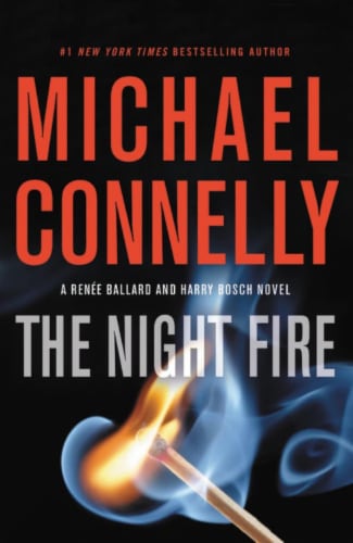 The Night Fire by Michael Connelly Perspective: front