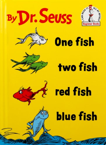 One Fish Two Fish Red Fish by Dr. Seuss Perspective: front
