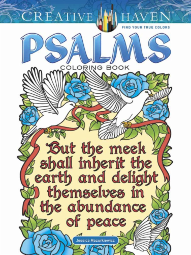 Download Creative Haven Psalms Coloring Book By Jessica Mazurkiewicz 64 Pg Fry S Food Stores