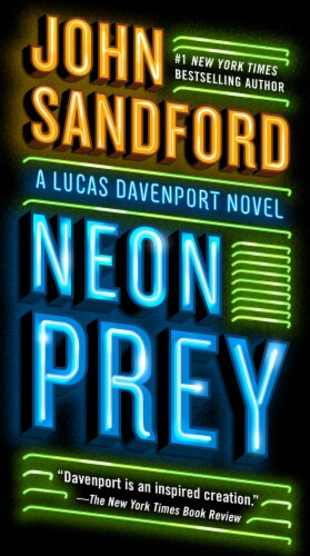 A Lucas Davenport Novel: Neon Prey by John Sandford Perspective: front