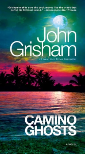 Camino Ghosts by John Grisham Perspective: front