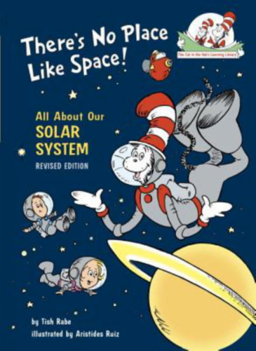 There's No Place Like Space by Tish Rabe Perspective: front