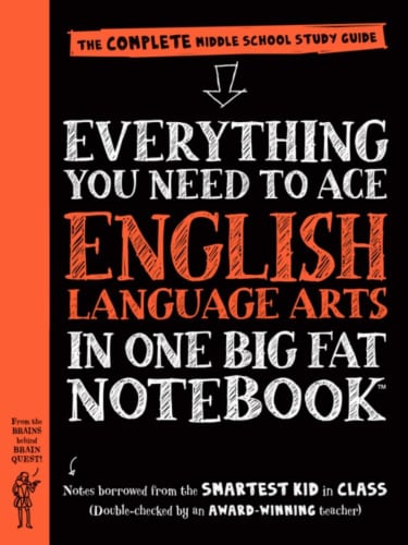 Everything You Need To Ace English Language Arts In One Big Fat Notebook by Elizabeth Irwin Perspective: front