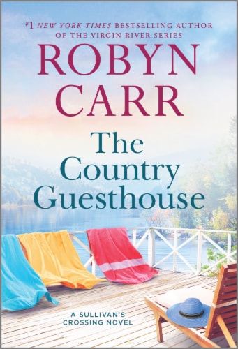 The Country Guesthouse by Robyn Carr Perspective: front