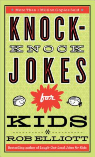 Knock-Knock Jokes for Kids by Rob Elliott Perspective: front