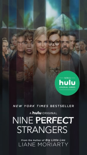 Nine Perfect Strangers by Liane Moriarty Perspective: front