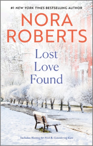 Lost Love Found by Nora Roberts Perspective: front