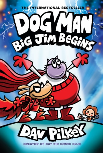 Dog Man Big Jim Begins by Dav Pilkey Perspective: front