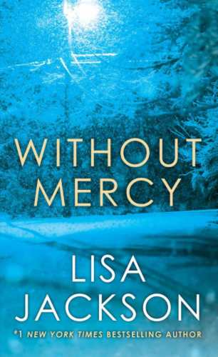 Without Mercy by Lisa Jackson Perspective: front