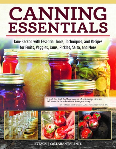 Canning Essentials by Jackie Callahan Parente Perspective: front