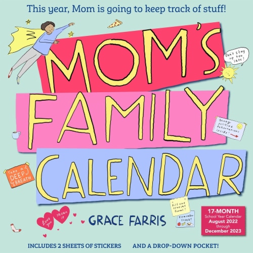 2023 Mom's Family 17 Month Wall Calendar by Workman Publishing, 1 ct