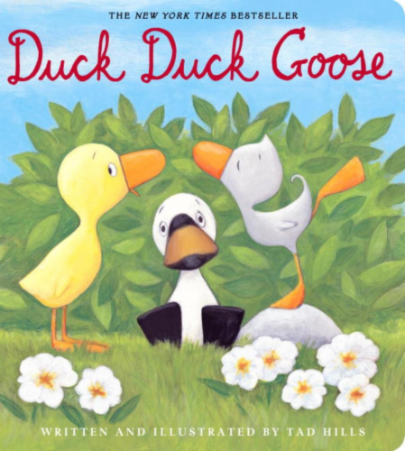 Duck Duck Goose by Tad Hills Perspective: front