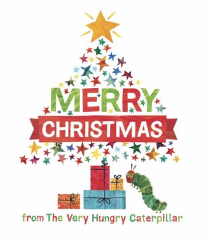 Merry Christmas From The Very Hungry Caterpillar by Eric Carle Perspective: front