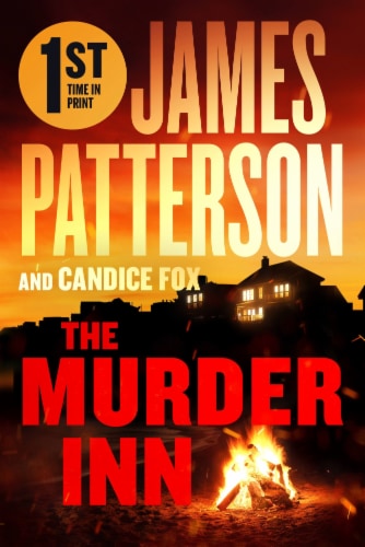 The Murder Inn by James Patterson and Candice Fox Perspective: front