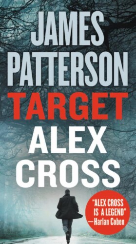 Target: Alex Cross by James Patterson Perspective: front