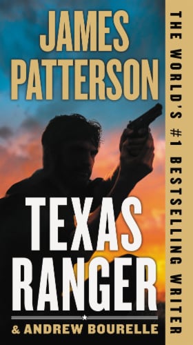 Texas Ranger by James Patterson & Andrew Bourelle Perspective: front