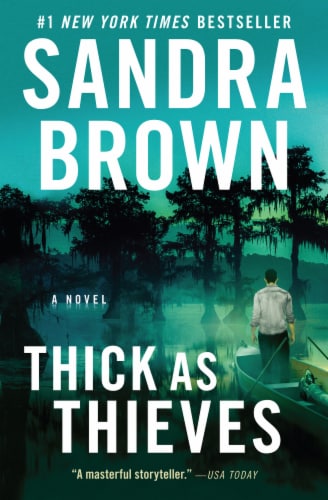 Thick As Thieves by Sandra Brown Perspective: front