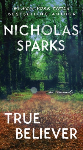 True Believer by Nicholas Sparks Perspective: front