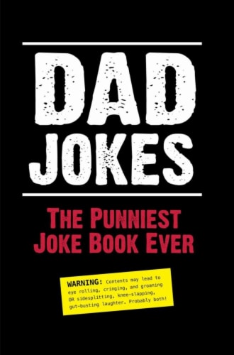 Dad Jokes the Punniest Joke Book Ever Perspective: front
