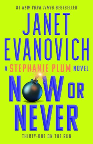 Now Or Never:  A Stephanie Plum Novel by Janet Evanovich Perspective: front