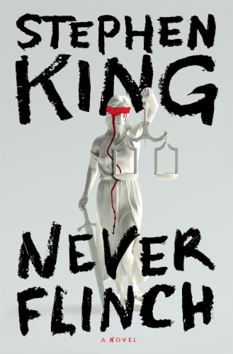 Never Flinch by Stephen King Perspective: front