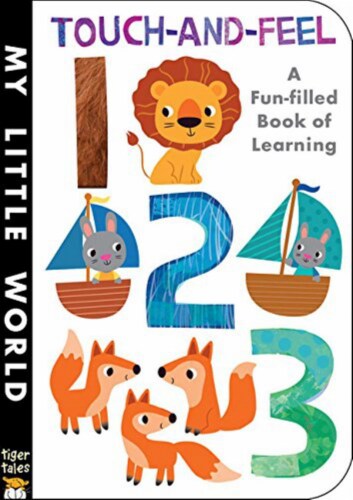 Touch and Feel 1 2 3 Book by Tiger Tales Perspective: front