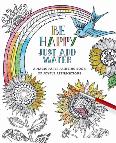 Be Happy: Just Add Water by Thunder Bay Press Perspective: front