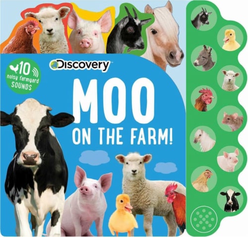 Moo On The Farm! Sound Board Book by Discovery, 1 ct - Kroger